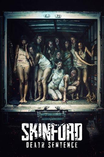 Skinford: Death Sentence film afişi