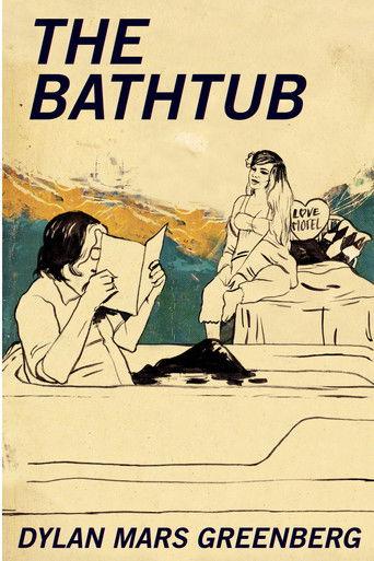 The Bathtub film afişi