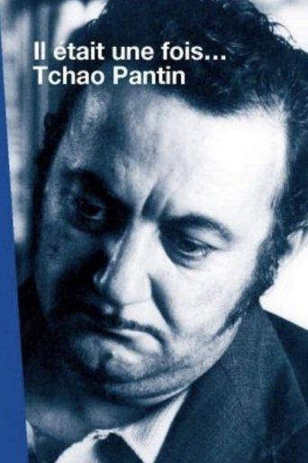 Once Upon a Time... Tchao Pantin film afişi
