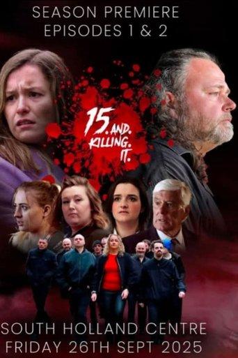 15 and Killing It film afişi