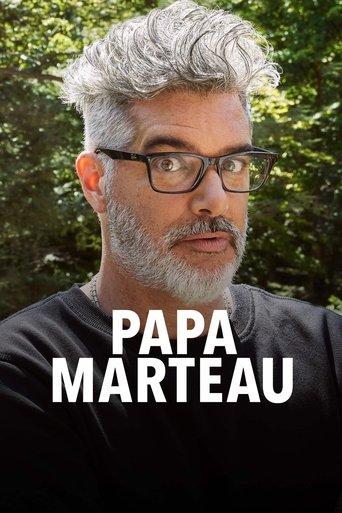 Papa marteau dizi afişi