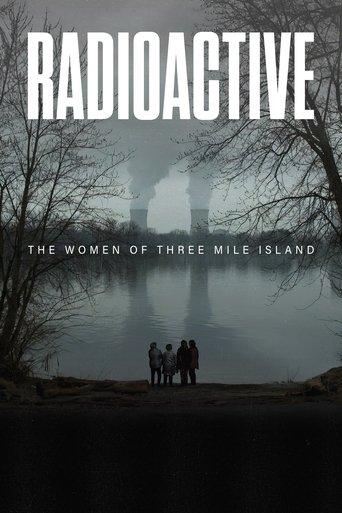 Radioactive: The Women of Three Mile Island film afişi