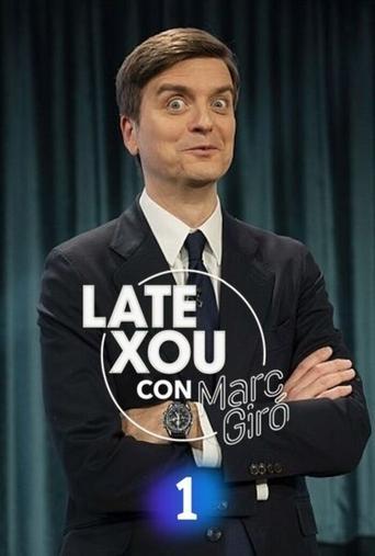 Late Xou con Marc Giró dizi afişi