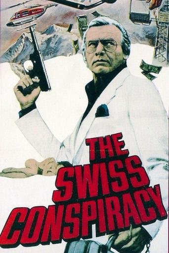 The Swiss Conspiracy film afişi