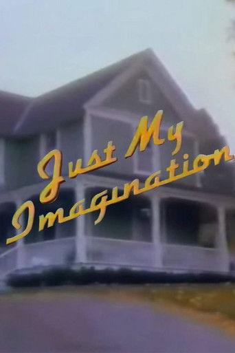 Just My Imagination film afişi