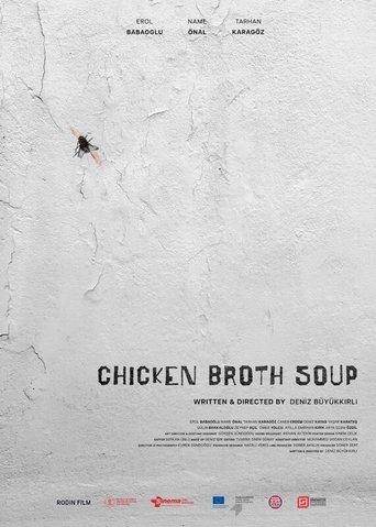 Chicken Broth Soup film afişi