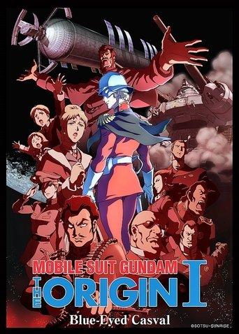 Mobile Suit Gundam: The Origin I - Blue-Eyed Casval film afişi