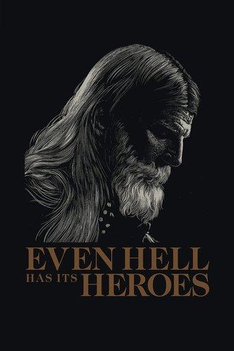 Even Hell Has Its Heroes film afişi
