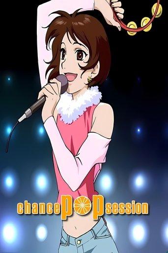 Chance Pop Session dizi afişi