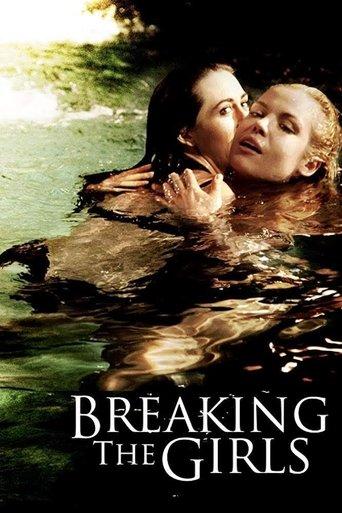 Breaking the Girls film afişi