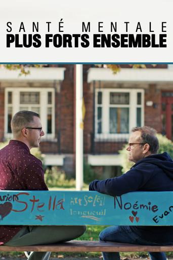 Santé mentale : Plus forts ensemble film afişi