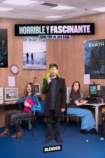 Horrible y Fascinante dizi afişi