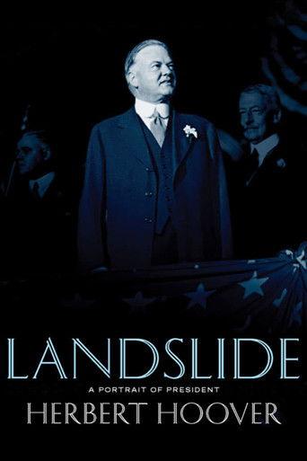 Landslide: A Portrait of President Herbert Hoover film afişi