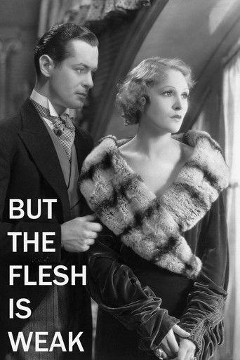 But the Flesh Is Weak film afişi