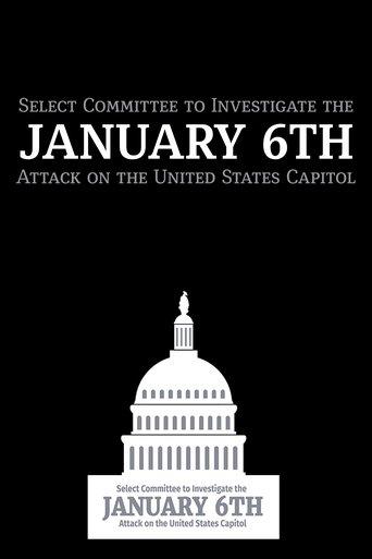 Select Committee to Investigate the January 6th Attack on the United States Capitol dizi afişi