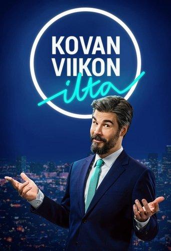 Kovan viikon ilta dizi afişi