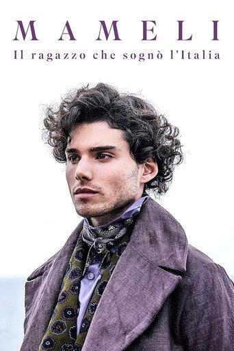 Mameli - The Boy Who Dreamed of Italy dizi afişi