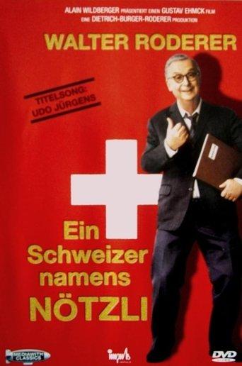 Ein Schweizer namens Nötzli film afişi
