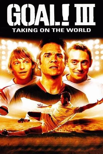 Goal III: Taking on the World film afişi