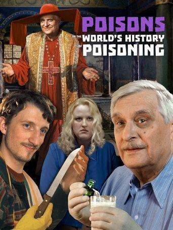 Poisons or the World History of Poisoning film afişi