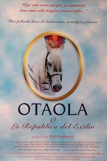 Otaola o la república del exilio film afişi