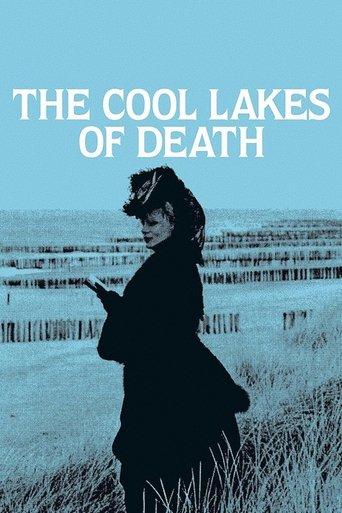 The Cool Lakes of Death film afişi