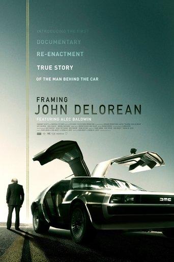 Framing John DeLorean film afişi