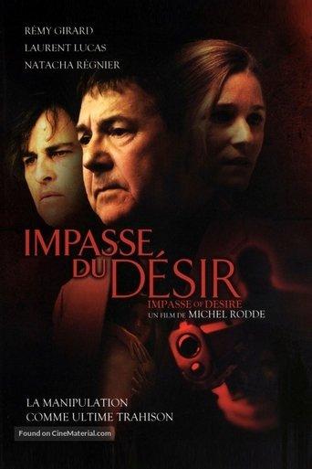 The Impasse of Desire film afişi