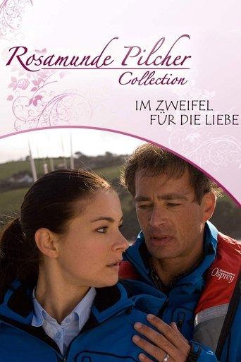 Rosamunde Pilcher: Im Zweifel für die Liebe film afişi