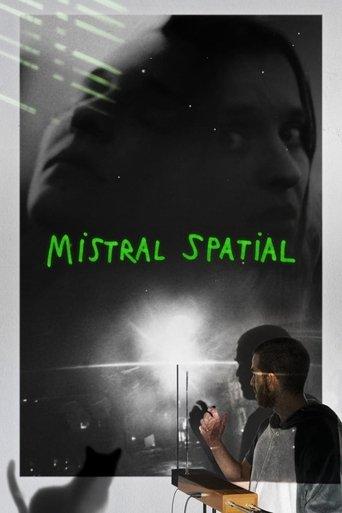 Mistral Spatial film afişi