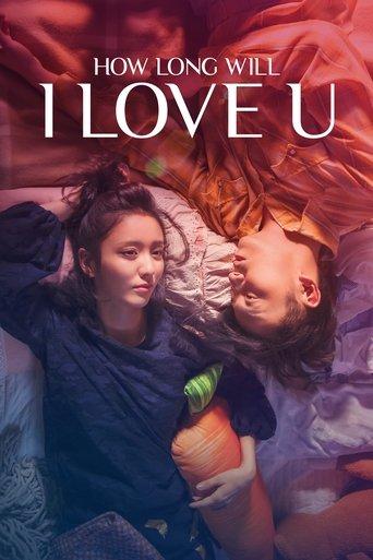 How Long Will I Love U film afişi