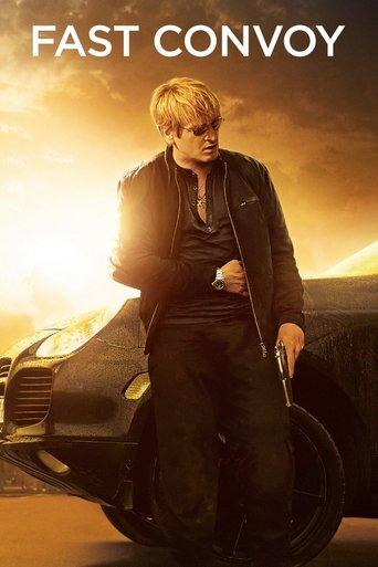 Fast Convoy film afişi