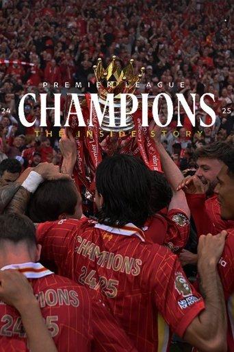 Champions 24-25: The Inside Story film afişi