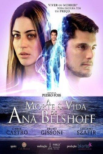 A Morte & Vida de Ana Belshoff film afişi