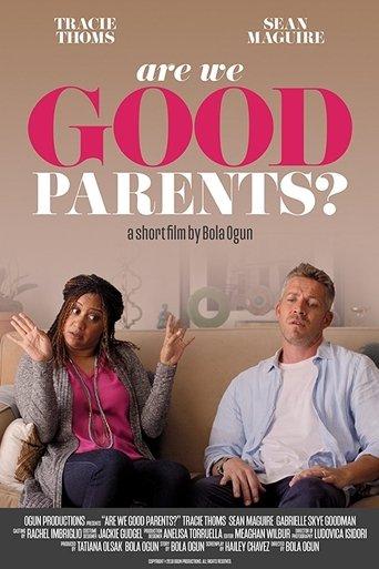 Are We Good Parents? film afişi