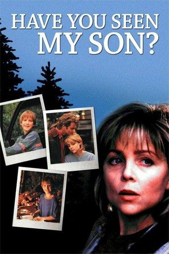 Have You Seen My Son film afişi