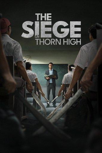 The Siege at Thorn High film afişi