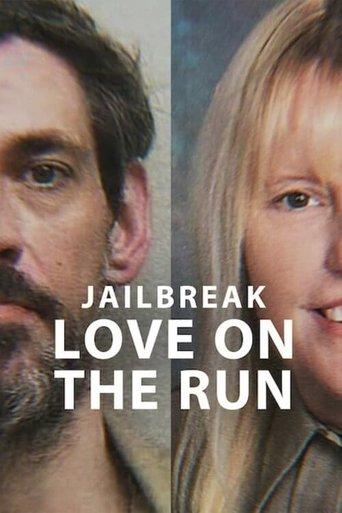 Jailbreak: Love on the Run film afişi