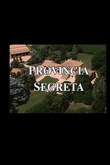 Provincia Segreta film afişi