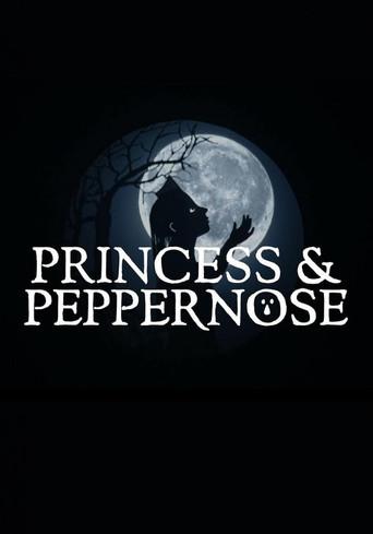 Princess & Peppernose film afişi