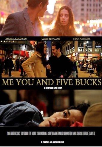 Me You and Five Bucks film afişi