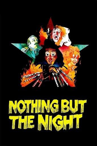 Nothing But the Night film afişi