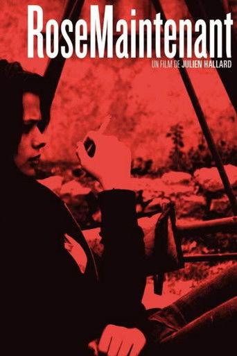 Rose, maintenant film afişi