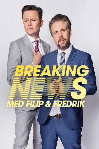 Breaking News med Filip & Fredrik dizi afişi