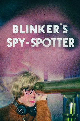 Blinker's Spy-Spotter film afişi