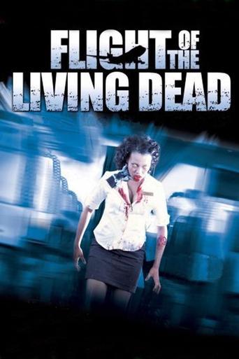 Flight of the Living Dead film afişi