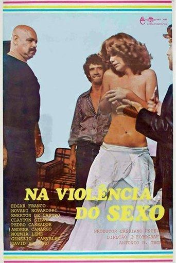 Na Violência do Sexo film afişi