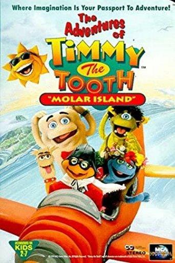 The Adventures of Timmy the Tooth: Molar Island film afişi