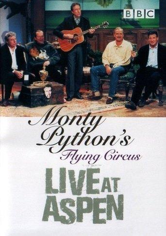 Monty Python: Live at Aspen film afişi