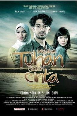 Ketika Tuhan Jatuh Cinta film afişi